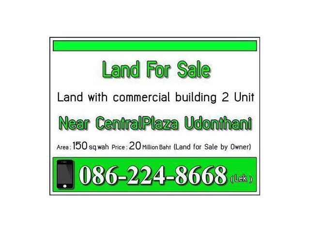 Land for sale with commercial building 2 Unit Near CentralPlaza Udonthani
