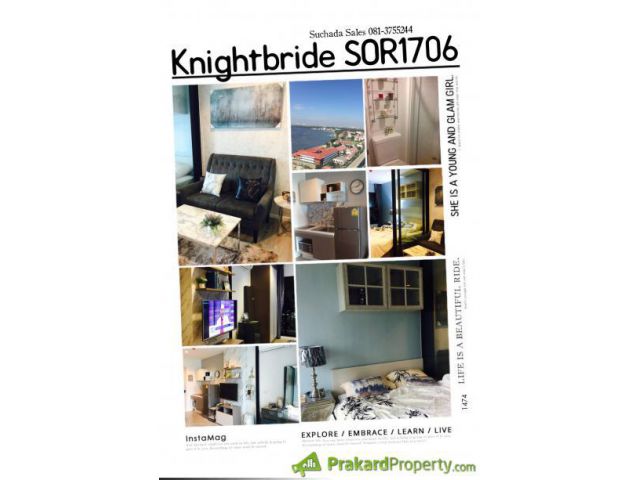 ขายคอนโดหรู Knightbride sky river ocean ติดรถไฟฟ้า โรงเรียนนายเรือ พื้นที่26 ตรม 1 นอน ตกแต่งสวยครบพร้อมอยู่ 3.15ล้าน