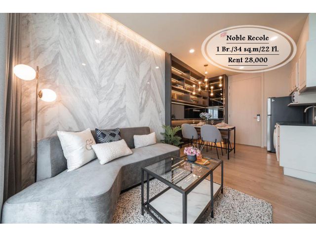เช่า-Noble Recole /1 นอน/34 ตร.ม/ชั้น 22 ใกล้ BTS อโศก เช่า 28,000