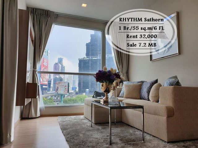 เช่า RHYTHM สาทร /1นอน /55 ตร.ม/ชั้น 6 เดินทางสะดวก ใกล้ BTS สะพานตากสิน เช่า 32,000 บ./ขาย 7.2 MB