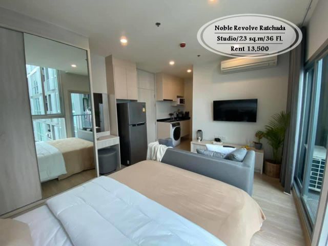 เช่า- Noble Revolve Ratchada  /Studio/ 23 ตรม. /ชั้น 36 /ใกล้ MRT ศูนย์วัฒนธรรม เช่า 13,500 บ.