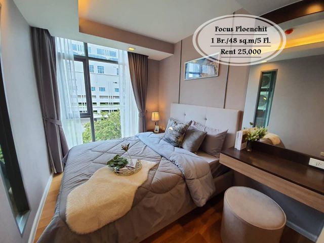 เช่า- Focus Ploenchit /1นอน /48 ตร.ม/ ชั้น 5 /ใกล้ BTS เพลินจิต /เช่า 25,000 บ.