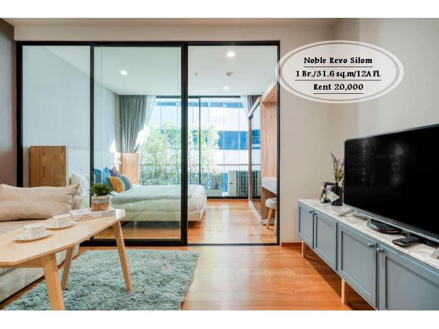 เช่า Noble Revo Silom/ 1 นอน / 31.6 ตรม./ชั้น 12A ใกล้ BTS สุรศักดิ์ เช่า 20,000 บ.
