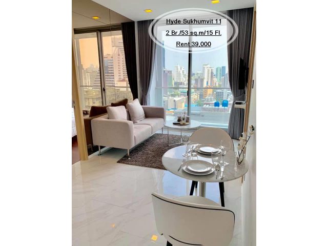 เช่า-Hyde Sukhumvit 11 / 2นอน/ 53 ตร.ม/ชั้น 15 ใกล้ BTS นานา เช่า 39,000