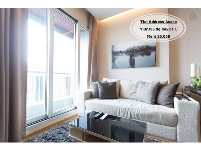เช่า- The Address Asoke /1 ห้องนอน / 36 ตร.ม. /ชั้น 22 ใกล้ MRT เพชรบุรี เช่า 20,000