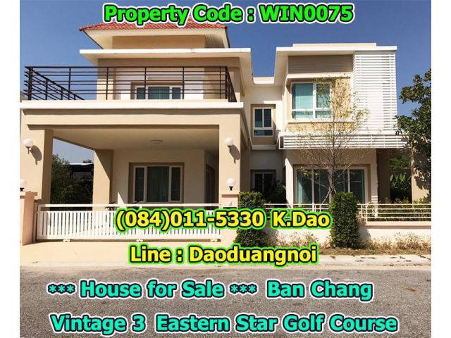 House for Sale Vintage 3 Eastern Star Golf Course, Ban Chang 3 Bedrooms 4 Bathrooms  Sales Price 9.5 MB