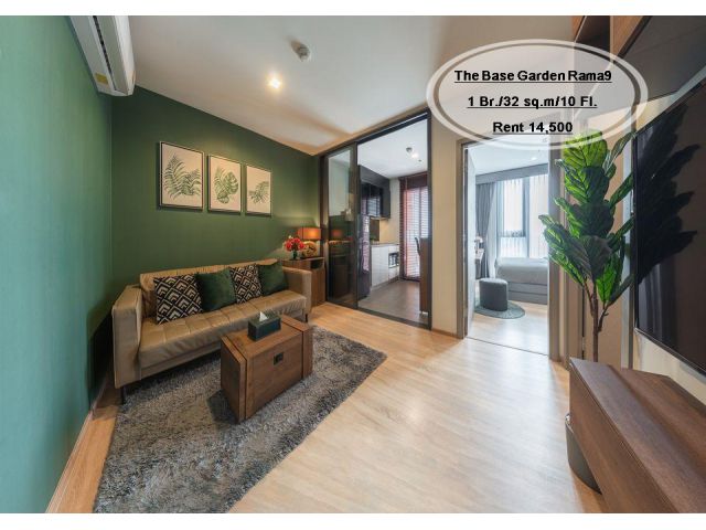 เช่า- The Base Garden Rama9/1 ห้องนอน/ 32 ตร.ม. /ชั้น  10  เช่า 14,500