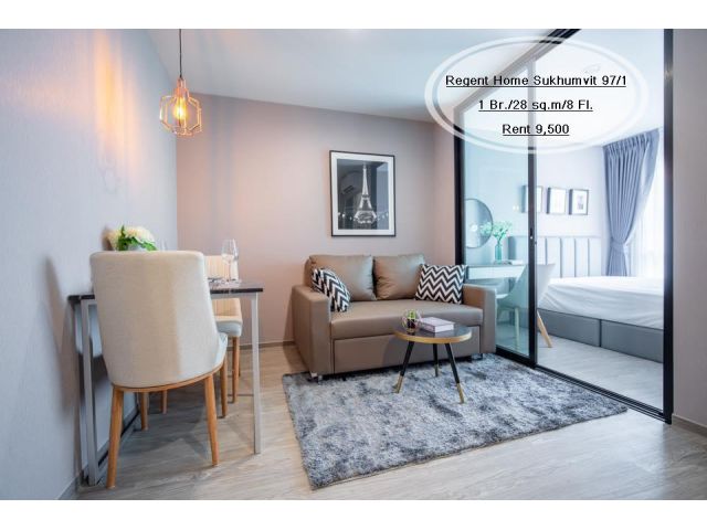เช่า- Regent Home สุขุมวิท 97/1/1 ห้องนอน/ 28 ตร.ม. /ชั้น 8 ใกล้ BTS บางจาก  เช่า 9,500