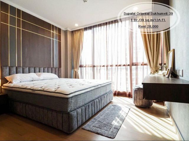 เช่า- Supalai Oriental Sukhumvit 39/1 ห้องนอน/ 39 ตร.ม. /ชั้น 12A ใกล้ BTS พร้อมพงษ์ เช่า 28,000