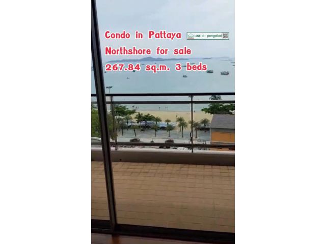 > Northshore Pattaya Condo for sale, Sea view ชั้นสูง 267.84 ตรม. 3 beds 1 maid