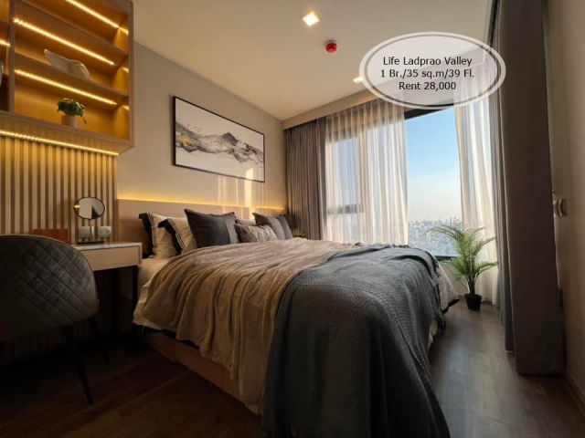 เช่า- Life Ladprao Valley / 1 นอน/35 ตรม./ชั้น 39 /ใกล้ BTS ห้าแยกลาดพร้าว เช่า 28,000