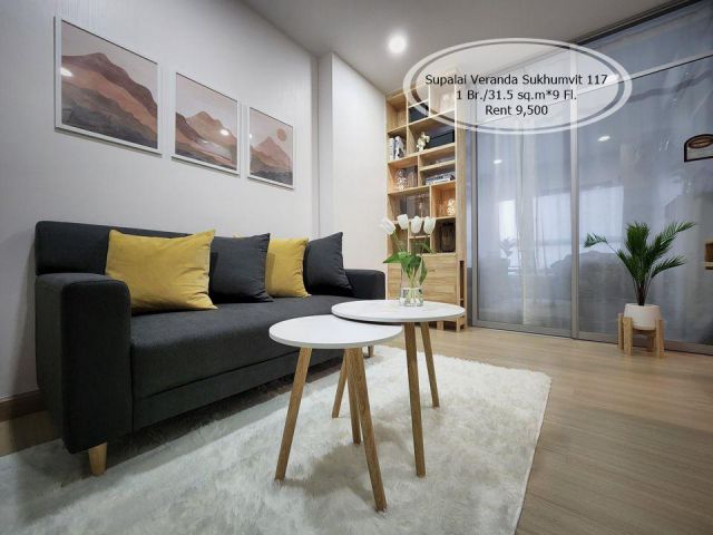 เช่า- Supalai Veranda Sukhumvit 117/ 1 นอน/31.5 ตรม./ชั้น 9 /ใกล้ BTS อ่อนนุช เช่า 9,500
