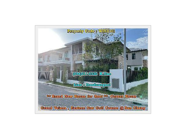 Grand Velana, Eastern Star Golf Course @Ban Chang *** Brand New House for Rent *** Corner House