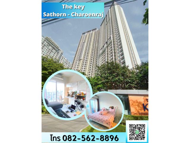 ให้เช่า คอนโด เดอะคีย์ สาทร-เจริญราษฎร์ The key Sathorn-Charoenraj ถนนเจริญราษฎร์ แขวงบางโคล่ เขตบางคอแหลม กรุงเทพมหานคร