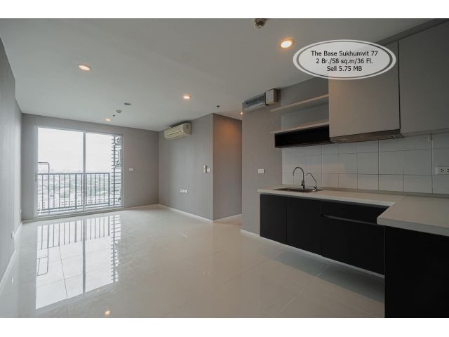ขาย- The Base Sukhumvit 77/2 ห้องนอน/ 58 ตร.ม. /ชั้น 36 ใกล้ BTS อ่อนนุช ขาย 5.75 ล้าน