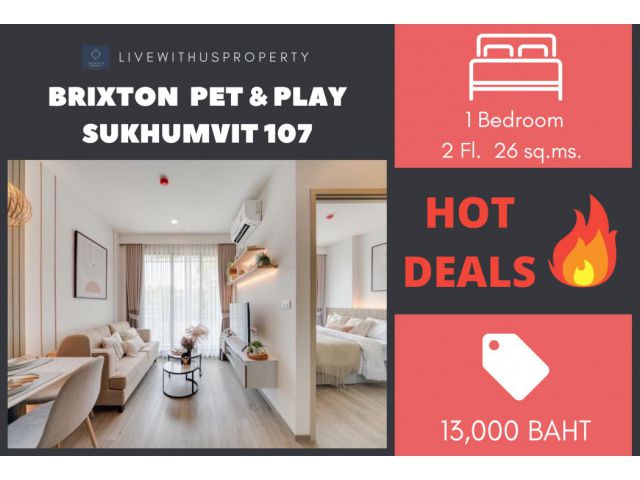 เช่าด่วน!! ราคาดีมาก ห้องแต่งสวยมาก Condo BRIXTON Pet & Play Sukhumvit 107