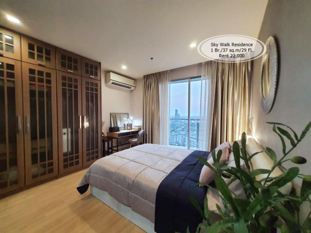 เช่า- Sky Walk Residence/1 ห้องนอน/ 37 ตร.ม. /ชั้น 29 ใกล้ BTS พระโขนง เช่า 22,000