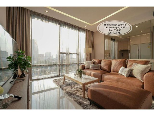 เช่า&ขาย- The Bangkok Sathorn / 2 ห้องนอน / 104 ตรม./ชั้น 8 / ติด BTS สุรศักดิ์ เช่า 85,000 / ขาย 27.5 ล้าน