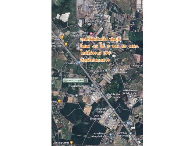 ขายที่ดินบ้านบึง ชลบุรี โฉนด 45 ไร่ 3 งาน 43 ตรว. ใกล้โรงงาน CPF ไร่ละ 1.2 ล้าน