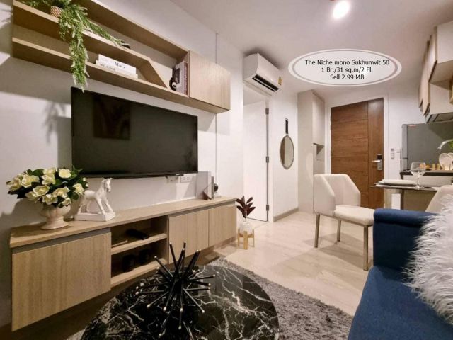 ขาย- The Niche mono Sukhumvit 50/ 1 ห้องนอน /31 ตรม./ชั้น 2 /ใกล้ BTS อ่อนนุช ขาย 2.99