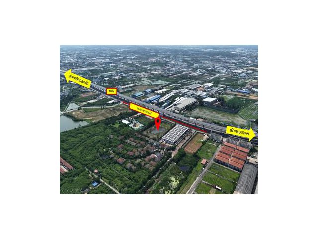 ขาย ที่ดินเปล่า 12 ไร่! ติดถนนพระราม2! ทางด่วน M82 บางน้ำจืด