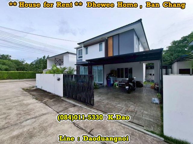 #Dhewee Home, Ban Chang *** Corner House for Rent *** New & Modern