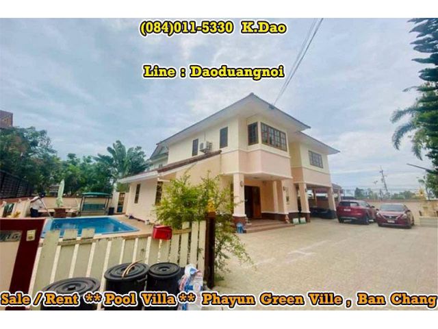 #Phayun Green Ville, Ban Chang *** Pool Villa *** Sale / Rent