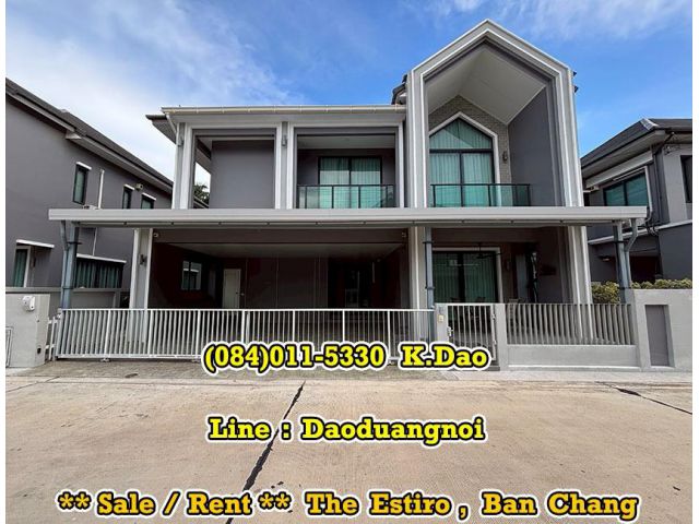 #The Estiro, Ban Chang *** Sale / Rent *** House with Nordic Style +++ The Biggest Type +++