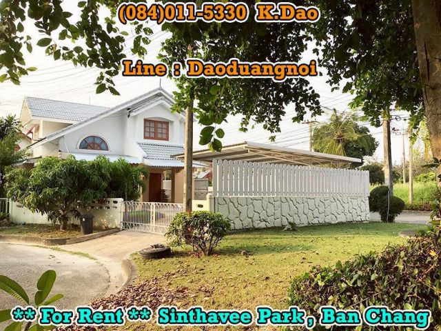 #Sinthavee Park, Ban Chang *** House for Rent ***