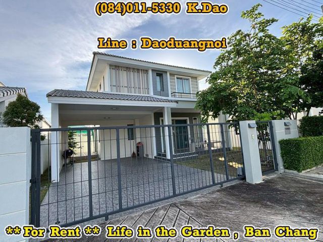 #Life in the garden, Ban Chang *** House for Rent *** Near Clubhouse and Security Guard