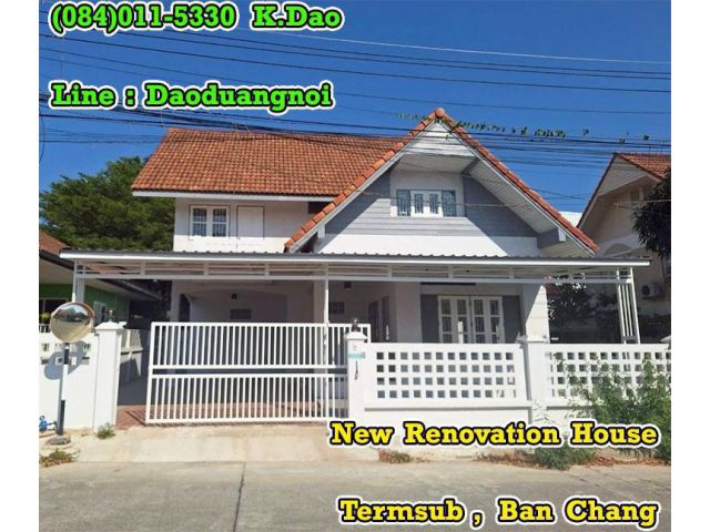 #Termsub, Ban Chang *** New Renovation House for Sale ***