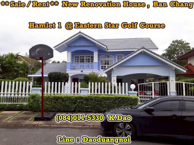 #Hamlet 1 @Eastern Star Golf Course, Ban Chang *** Sale / Rent *** New Renovation House