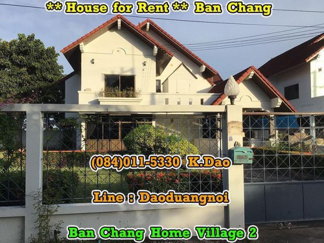 #BanChang Home Village 2 *** House for Rent *** Ban Chang