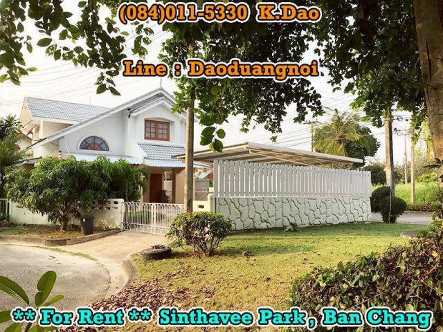 #Sinthavee Park, Ban Chang *** House for Rent ***
