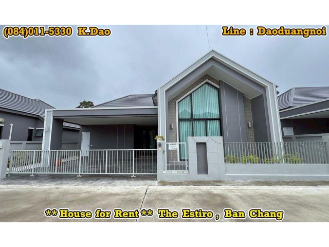 The Estiro, Ban Chang *** House for Rent ***