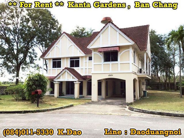 Kanta Gardens, Ban Chang *** House for Rent ***