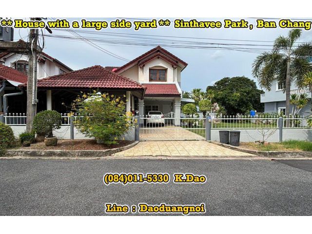 Sinthavee Park, Ban Chang *** House with a Large Side Yard ***