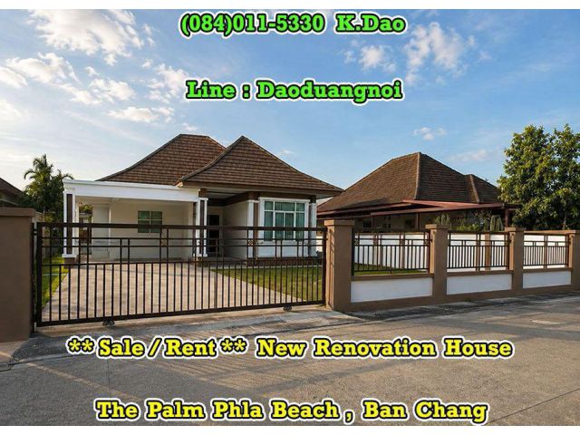 #The Palm Phla Beach, Ban Chang New Renovation House* Sale / Rent