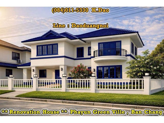 Phayun Green Ville, Ban Chang *** Renovation House *** Sales / Rent