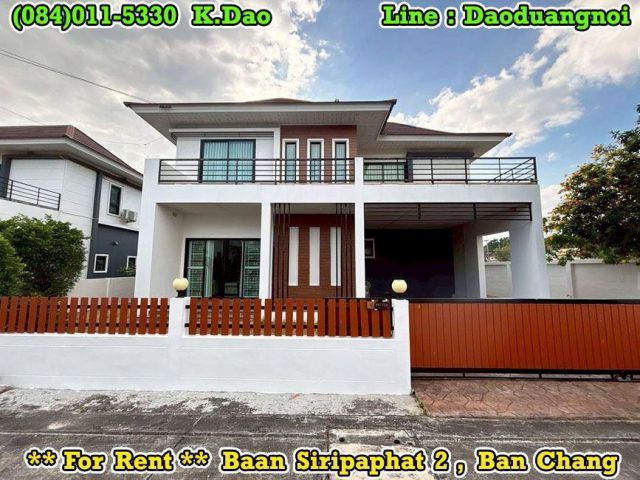 Ban Siripaphat 2, Ban Chang *** House for Rent ***
