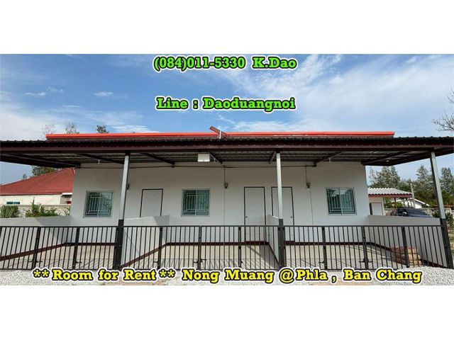 Nong Muang @Phla, Ban Chang *** Room for Rent *** only 4,000 Bath