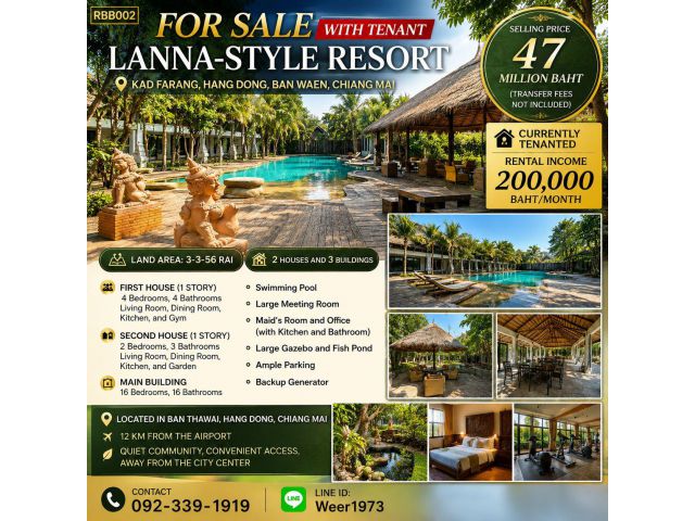 RBB002-Luxury Lanna style resort for sale, (Behind market-Farang, Land area 4 rai) Ban Waen, Hang Dong, Chiang Mai