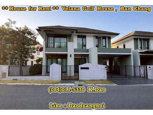 Velana Golf House, Ban Chang *** Sale / Rent *** Eastern Star Golf Course