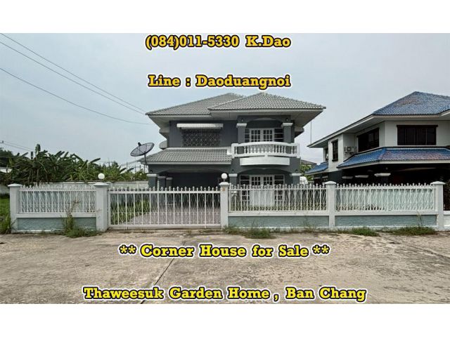 Thaweesuk Garden Home, Ban Chang *** Corner House for Sale ***